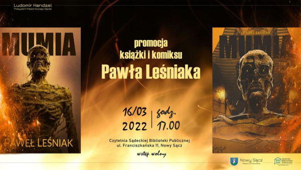 Promocja książki i komiksu „Mumia” Pawła Leśniaka
